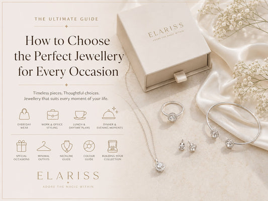 How to Choose the Perfect Jewellery for Every Occasion